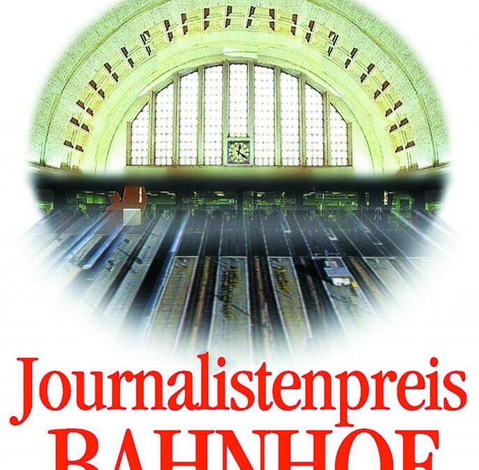 23. Jour­na­lis­ten­preis Bahn­hof vergeben