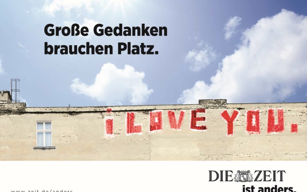 Die Zeit star­tet Wer­be­kam­pa­gne mit neuem Claim